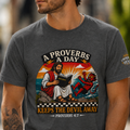 A Proverbs A Day Keeps The Devil Away Shirt | Christian Graphic Tee | Faith Based Streetwear | Proverbs 4:7 Tee | Crowned By Grace