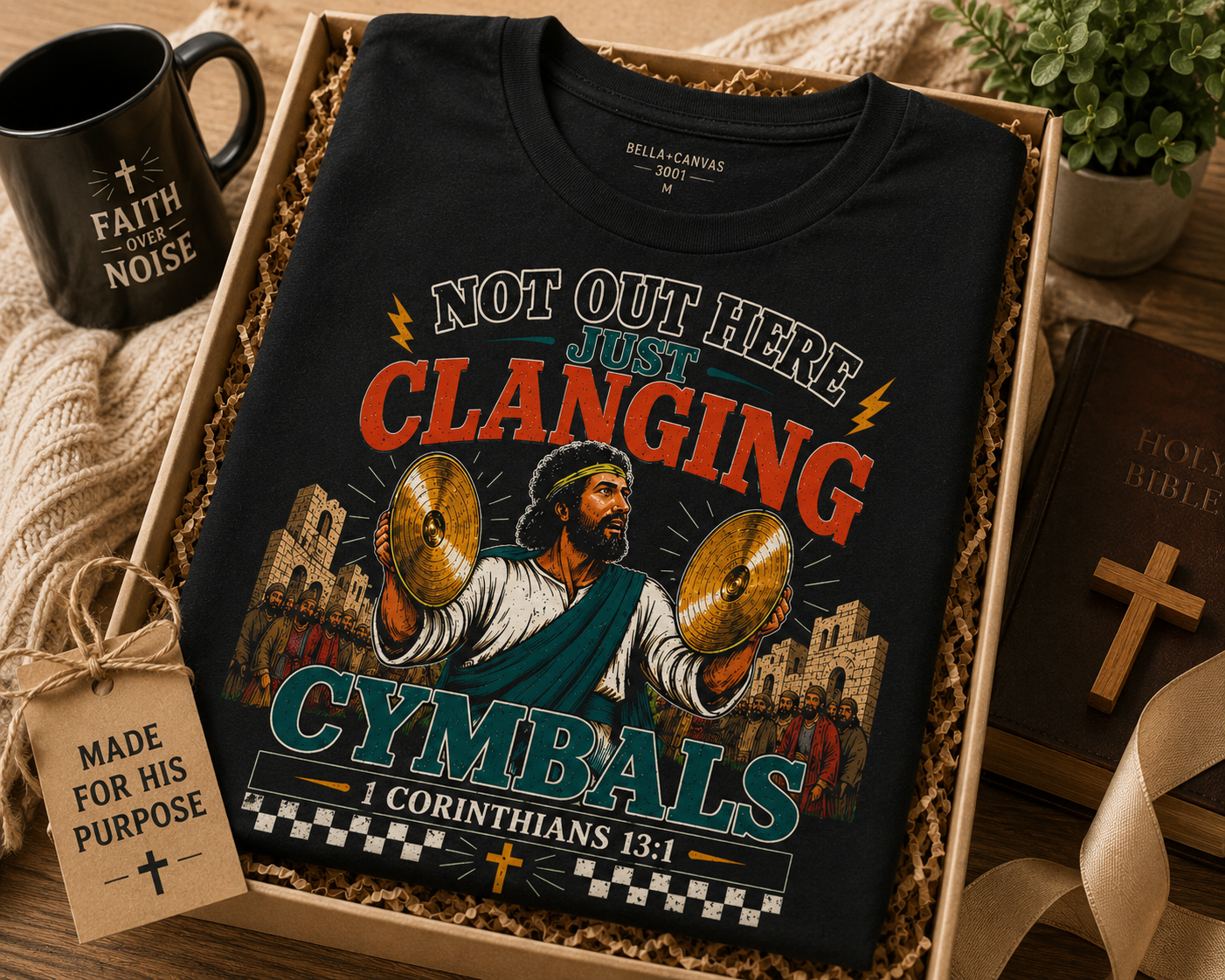 Not Out Here Just Clanging Cymbals Shirt | 1 Corinthians 13:1 Christian Graphic Tee | Faith Streetwear by Crowned By Grace
