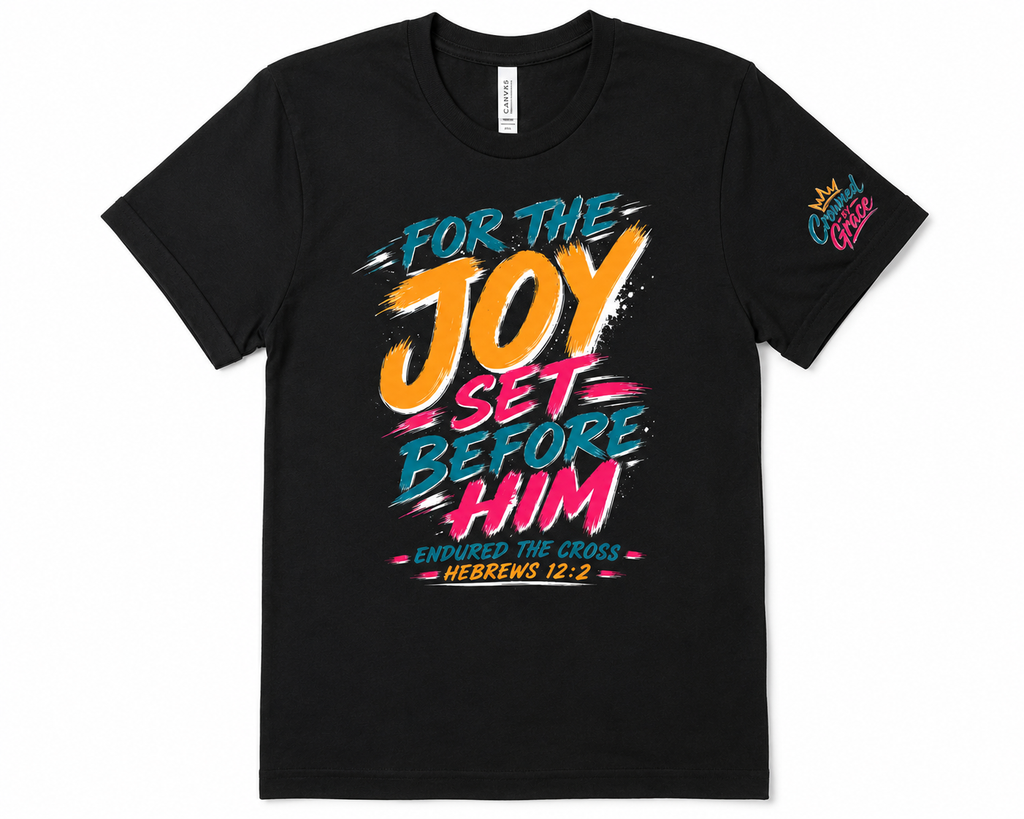 For the Joy Set Before Him Shirt, Christian Streetwear Tee, Hebrews 12:2 Graphic Tee, Faith Based Shirt, Christian Gift