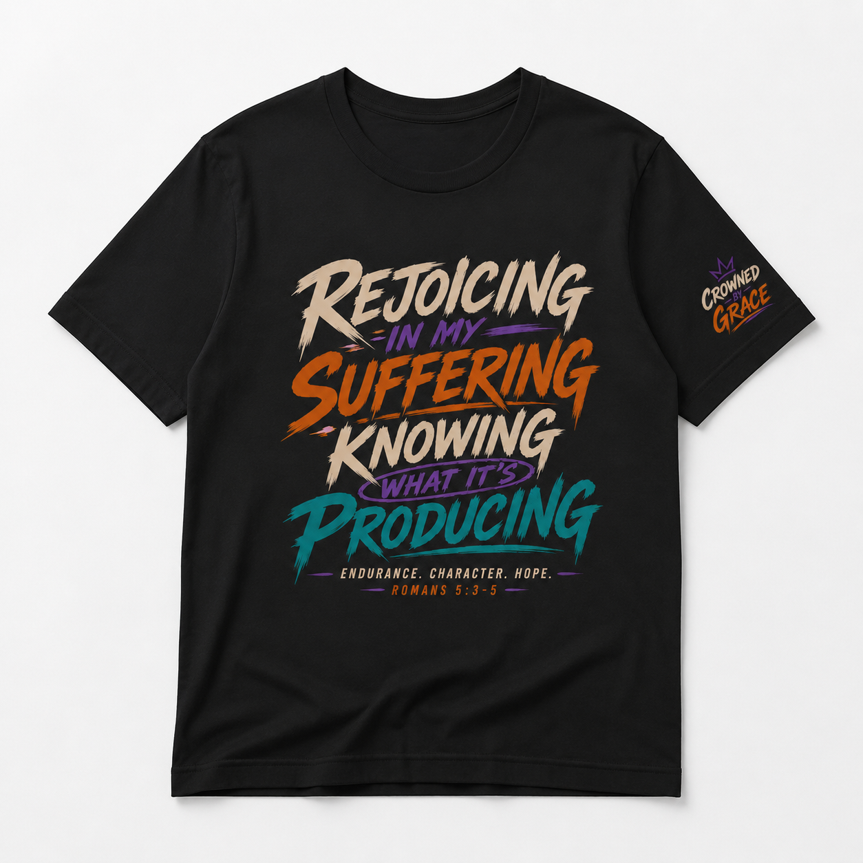 Rejoicing In My Suffering Shirt | Romans 5 3 5 Christian Tee | Hope Doesnt Disappoint | Faith Streetwear Shirt