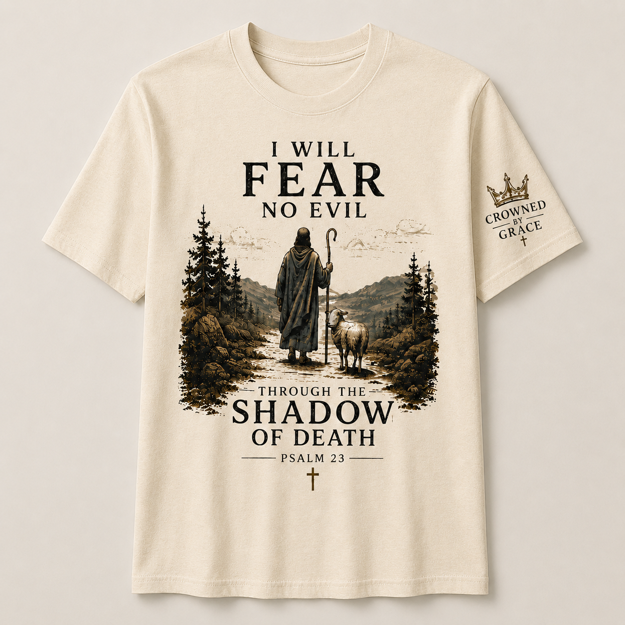 Psalm 23 Christian Shirt – “I Will Fear No Evil” Faith Tee | Christian Graphic Tee | Bella Canvas 3001 | Christian Streetwear | Crowned By Grace