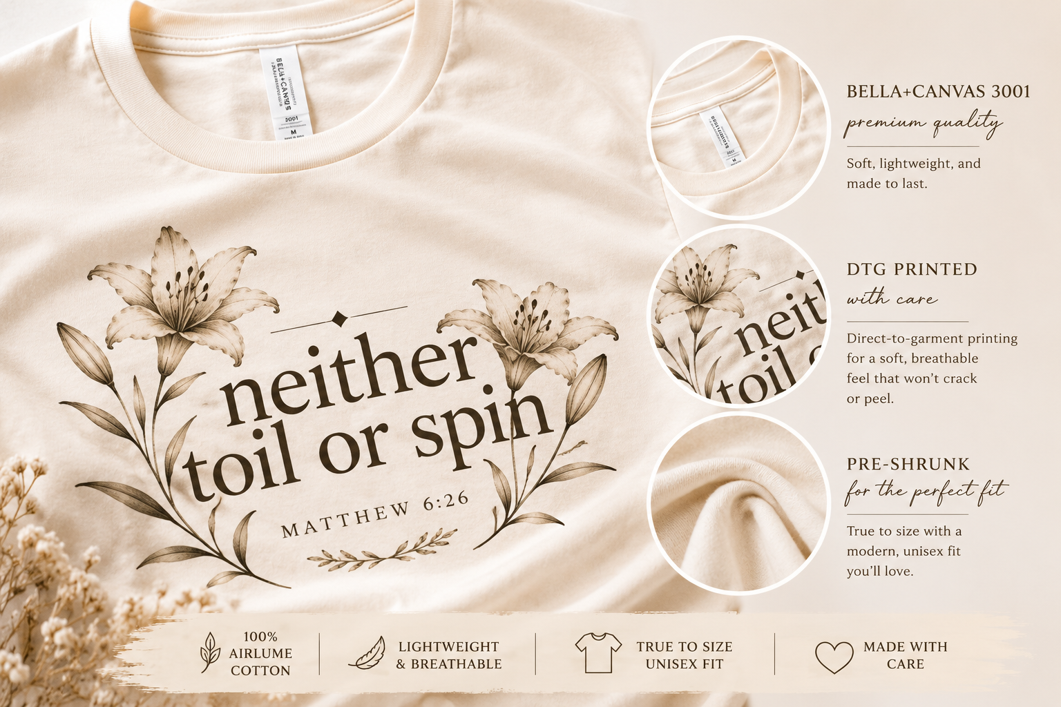 Neither Toil Nor Spin – Matthew 6:26 Christian Floral Tee | Faith-Based Bella+Canvas Shirt | Crowned By Grace