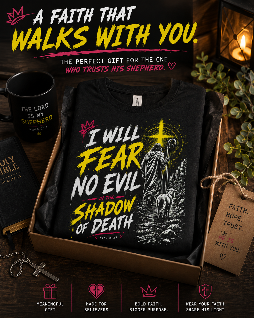 I Will Fear No Evil Christian T-Shirt | Psalm 23 Faith Shirt | He Is With Me Tee | Christian Streetwear | Bella Canvas 3001