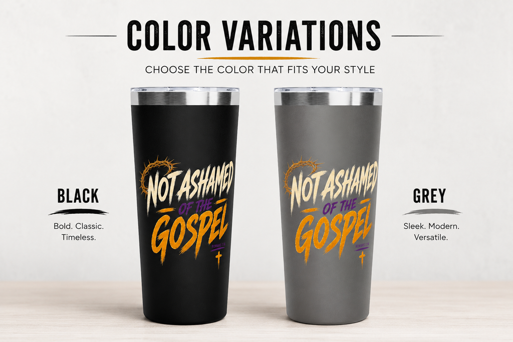 Not Ashamed of the Gospel Christian Tumbler | Romans 1:16 Bible Verse Tumbler | Faith-Based Travel Cup | Christian Gift | Insulated Coffee Tumbler