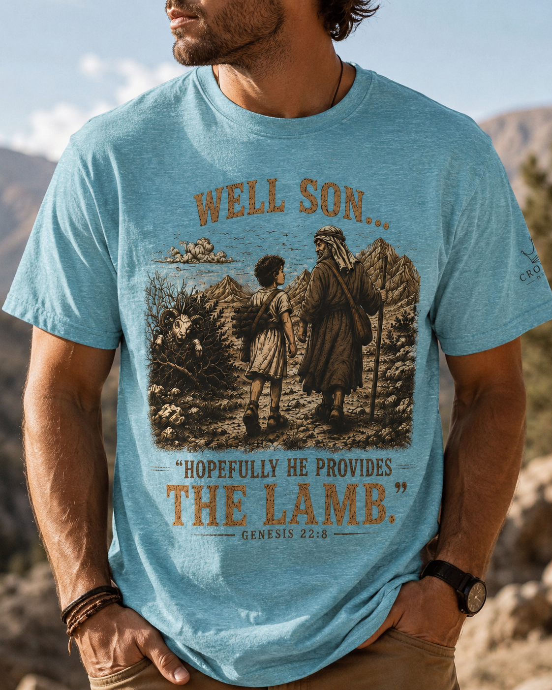 Well Son... Hopefully He Provides the Lamb | Genesis 22:8 Christian T-Shirt | Faith-Based Graphic Tee
