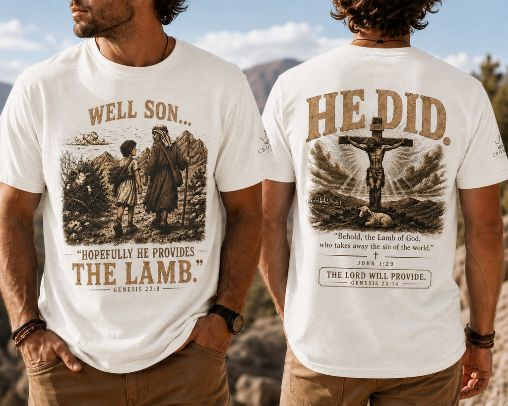 Well Son... Hopefully He Provides the Lamb | Genesis 22:8 Christian T-Shirt | Faith-Based Graphic Tee