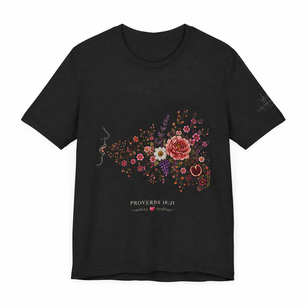 Speaking Out of the Abundance of My Heart | Proverbs 18:21 Christian T-Shirt